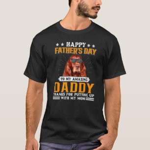 T-shirt Bonne Fête des pères Irlandais Setter Chien Papa P
