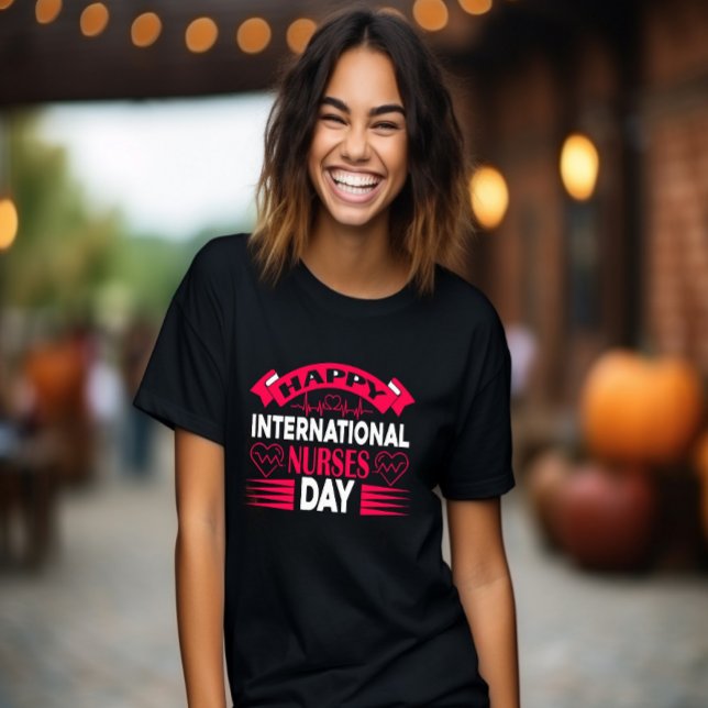 T-shirt Bonne Journée internationale des infirmières (Créateur téléchargé)