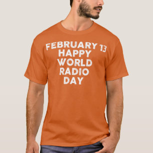 T-shirt Bonne Journée mondiale de la radio