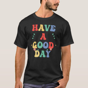 T-shirt Bonne journée Rétro Enseignant École Élémentaire