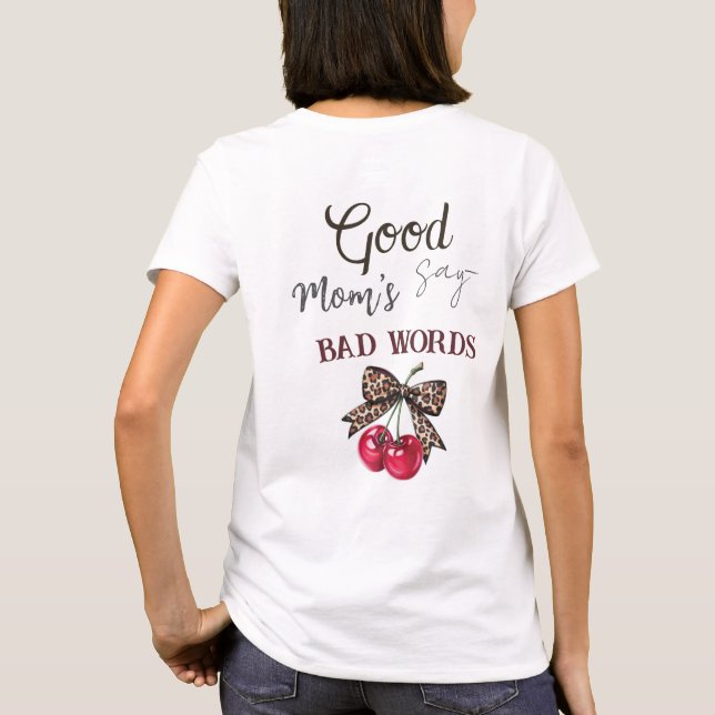 T-shirt bonne/mauvaise/cool pour maman (Dos)
