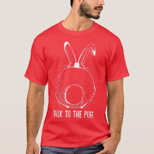 T-shirt Bonne Pâques Parler aux cadeaux de lapin de Pâques