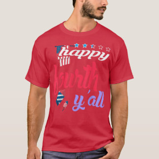 T-shirt Bonne quatrième Y'all nouveauté