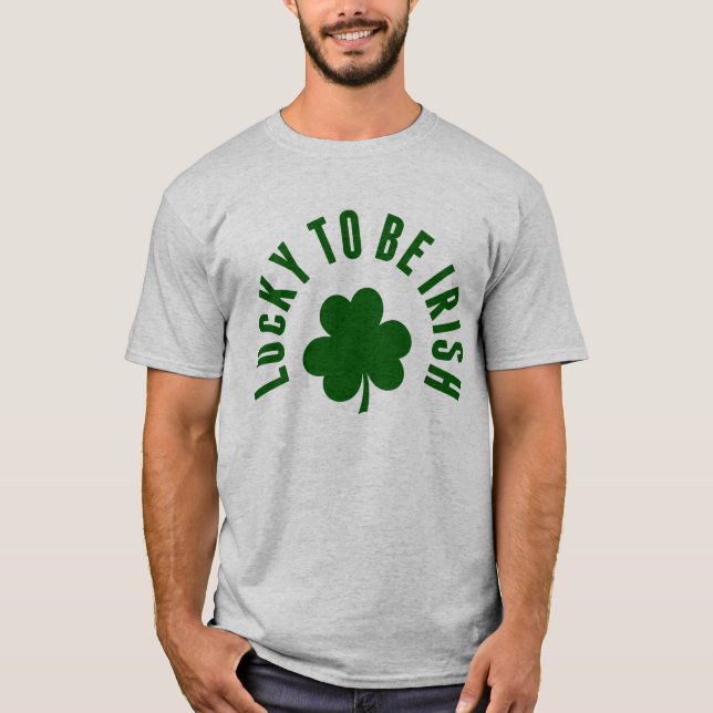 T-shirt Bonne Saint Patrick's Day | Heureux D'Être Irlanda (Devant)