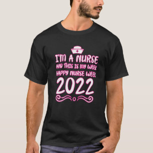T-shirt Bonne Semaine des infirmières 2022 Vêtements pour
