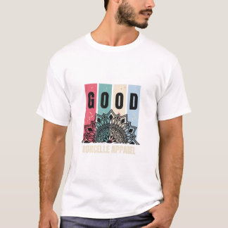 T-shirt BONNE Vibes de Borcelle Apparel