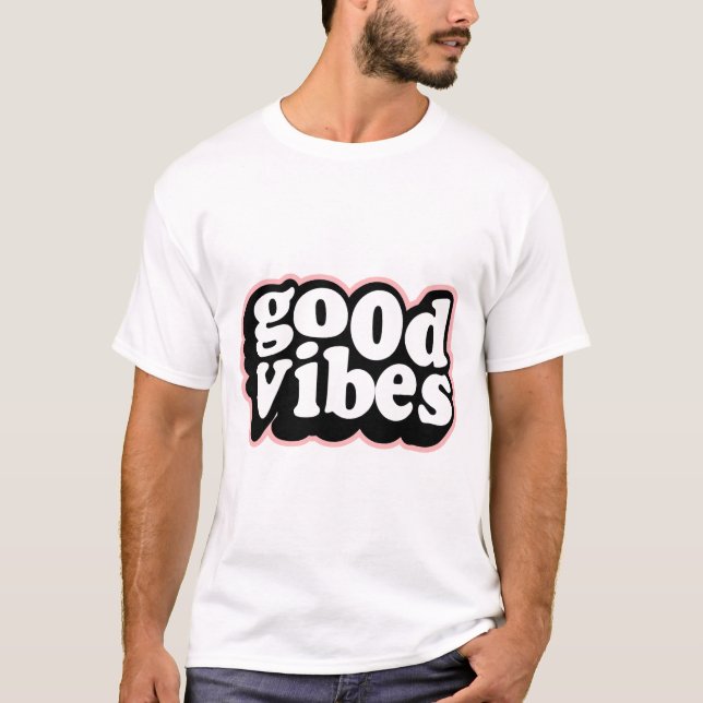 T-shirt Bonne Vibration – Conception de Typographie Positi (Devant)