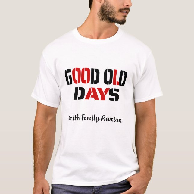 T-shirt Bonne vieille réunion familiale personnalisée (Devant)