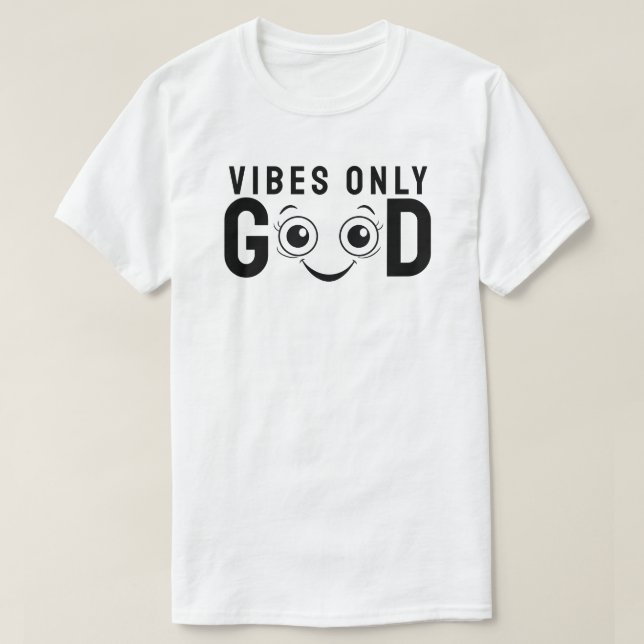 T-shirt Bonnes Vibrations Seulement (Design devant)