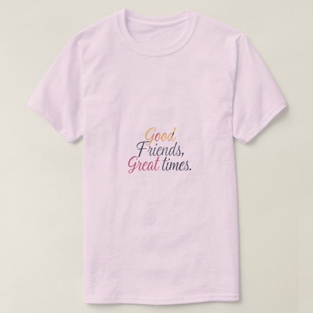 T-shirt Bons amis, les temps forts Tee (Design devant)