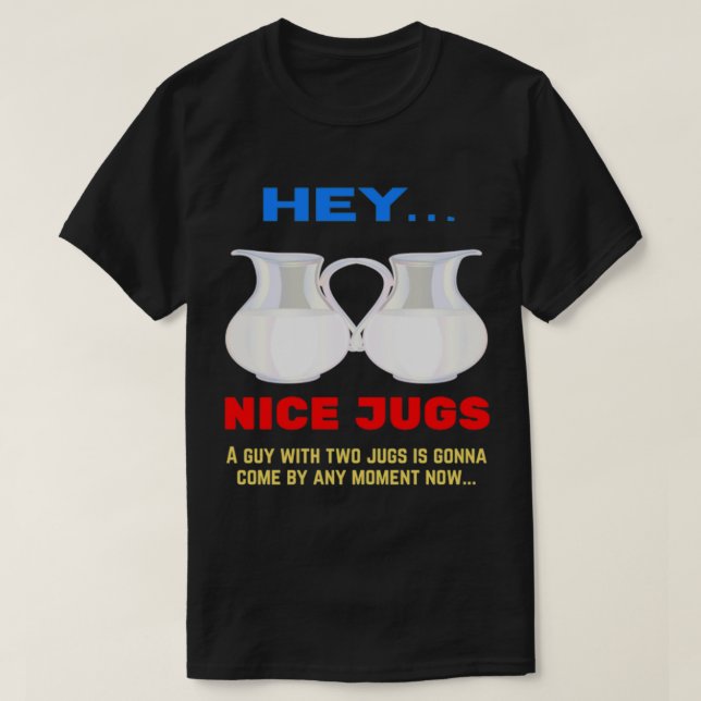 T-shirt Bons Jugs J'aime tes Jugs (Design devant)