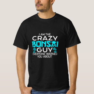 T-shirt bonsaï fou