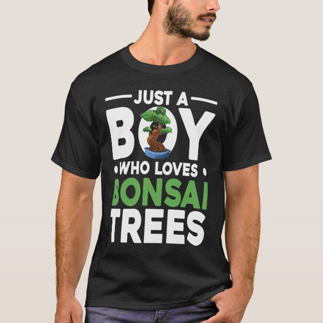 T-shirt Bonsai Tree Owner Just A Boy Who Loves Bonsai Tree (Devant)