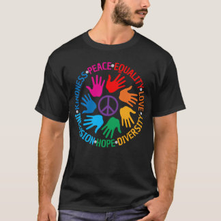 T-shirt Bonté Paix Égalité Amour Espoir Diversité Humain