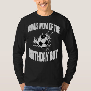 T-shirt Bonus Maman De L'Anniversaire Boy Soccer Ball Team