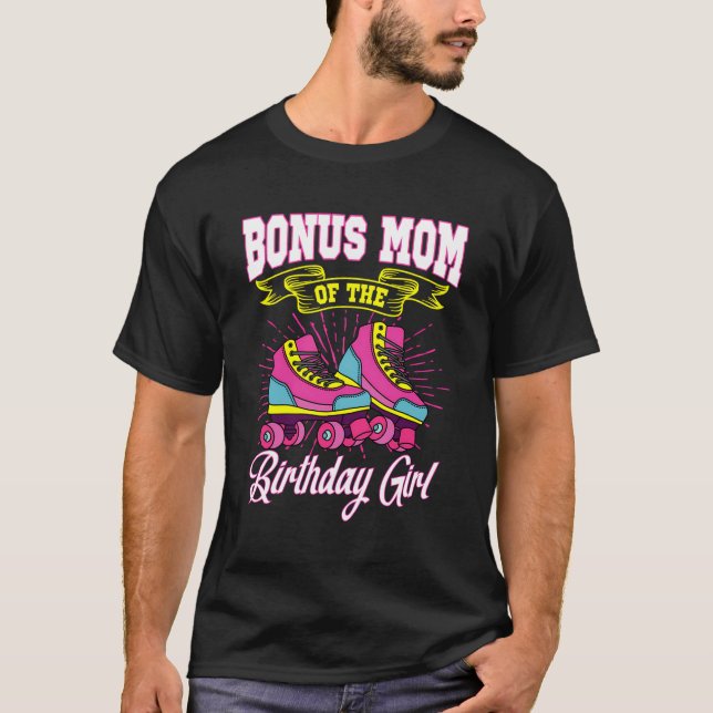 T-shirt Bonus Maman De L'Anniversaire Fille Roller Patins  (Devant)