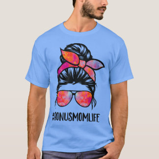 T-shirt Bonus Maman Vie StepMom Fête des mères Messy Bun C