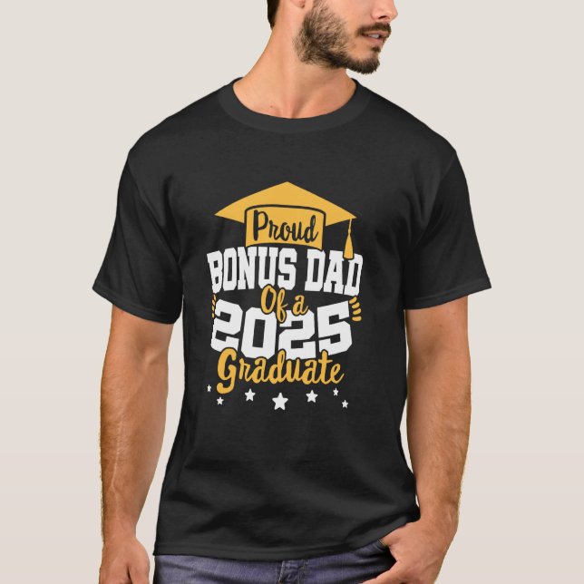 T-shirt Bonus Papa d'une Graduate Class 2025 Senior Gradua (Devant)