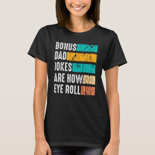 T-shirt Bonus Papa Père Jour De Fille Son Stepdad