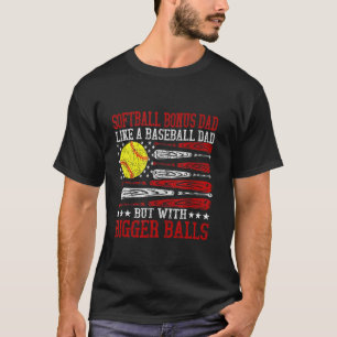 T-shirt Bonus Softball Papa Comme Un Père De Baseball Fat 