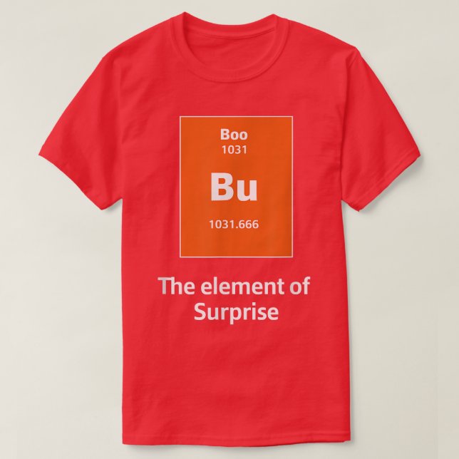 T-shirt Boo Bu L'Élément De La Science Surprise Halloween  (Design devant)