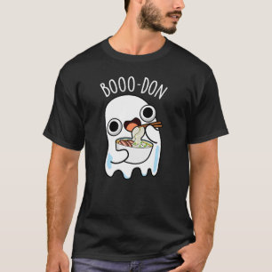 T-shirt Boo-don Funny Ghost Udon Pun Dark BG