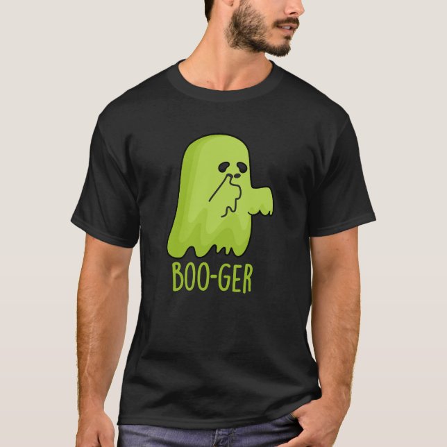T-shirt Boo-ger Funny Halloween Booger Ghost Pun Dark BG (Devant)