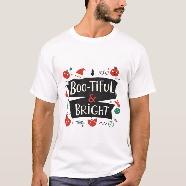 T-shirt Boo-tiful & Bright Festive Design (Devant)