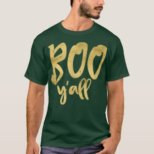 T-shirt Boo Y'all Cute Drôle & Facile Costume Halloween S5