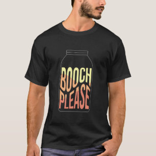 T-shirt Booch S'Il Vous Plaît I Kombucha Thé Boire Santé F