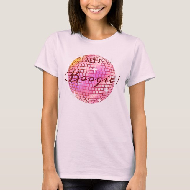 T-shirt Boogie !  Disco ball Bachelorette  (Devant)