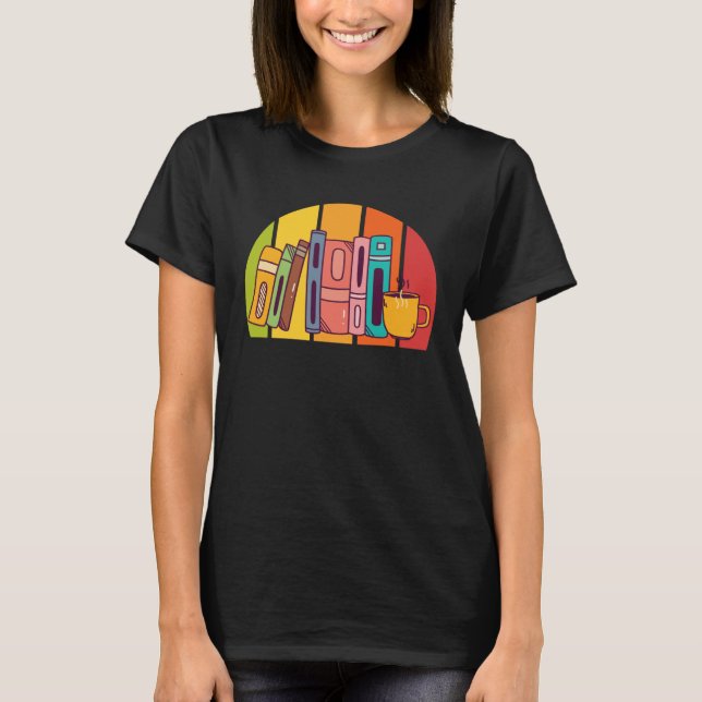 T-shirt Book  Bookshelf Bookworm and Reading Fans Books (Devant)