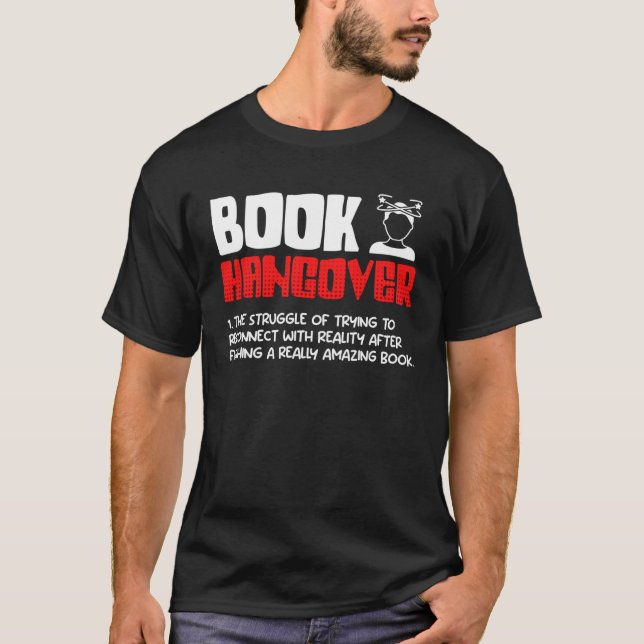 T-shirt Book Hangover Book  and Reading fans booknerd (Devant)