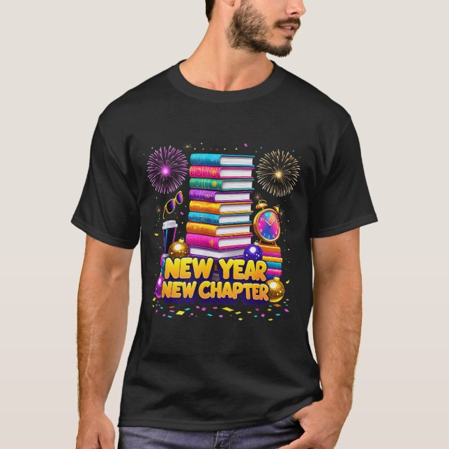 T-shirt Book Lovers Happy New Year Chapter 2026 Bookworm F (Devant)