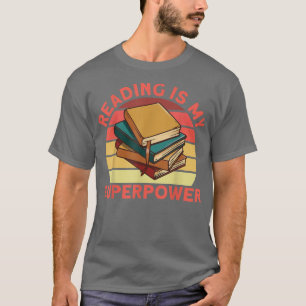 T-shirt Book Lovers Reading Is My Superpower Avid Readers 