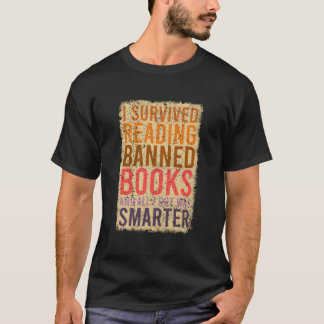 T-shirt Book Reader I Survived Reading Banned Book I Got S