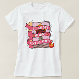 T-shirt Bookish Drôle J'Aime Mes Livres Extra Épicé