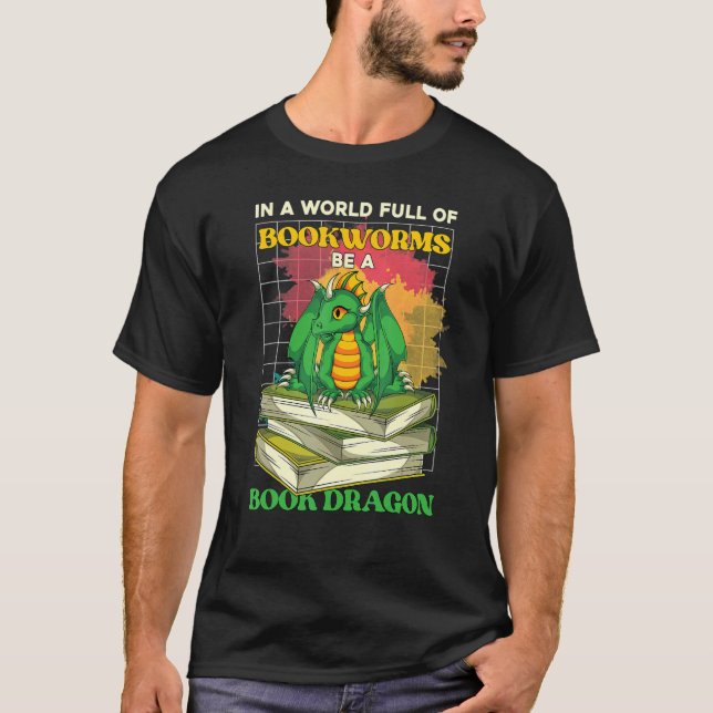 T-shirt Bookworm Lecture Livre Librarian Livre Dragon (Devant)