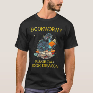 T-shirt Bookworm S'il vous plaît Je suis un Dragon de Livr