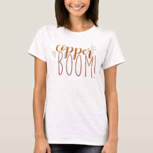 T-shirt Boom de cuivre ! Pièce en t blanche de base