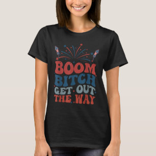 T-shirt Boom dégagez le chemin Feux d'artifice du 4 juille