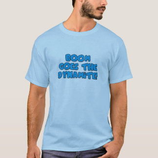 T-shirt Boom devient la dynamite