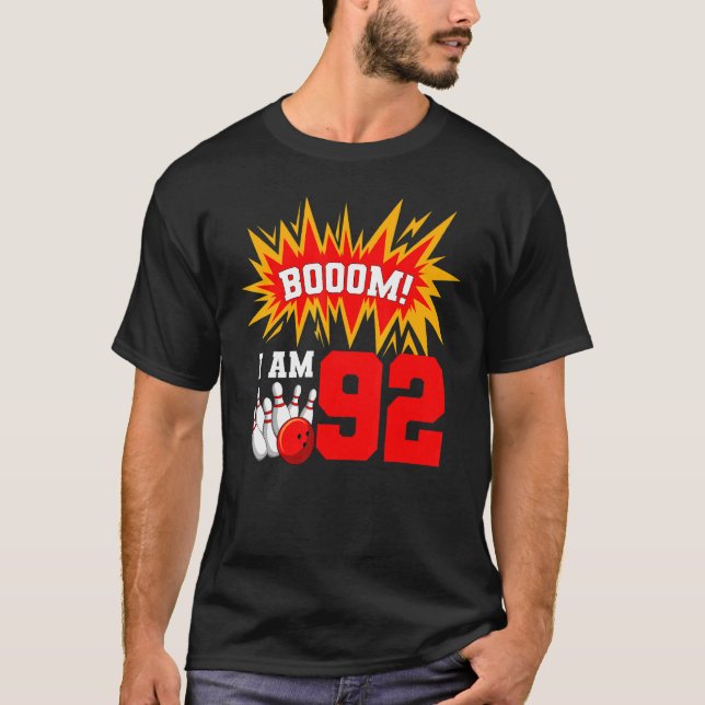 T-shirt Boom I Am 92 Bowling Birthday Party Bowler Anniver (Devant)