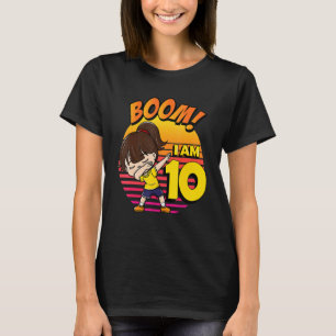 T-shirt Boom j'ai 10 ans Fille Anniversaire 10ème Annivers