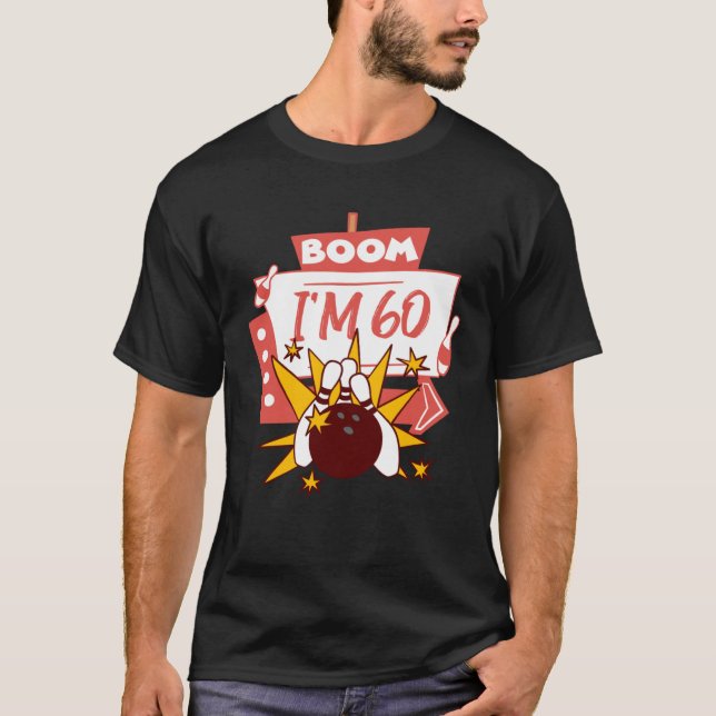 T-shirt Boom j'ai 60 ans (Devant)