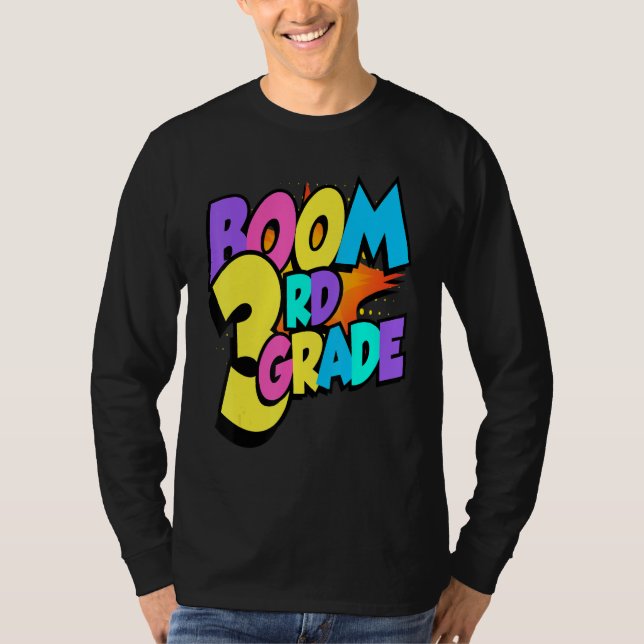 T-shirt Boom Third Grade 1st Day Of School Welcome Back To (Devant)