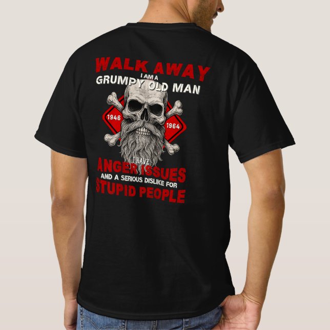 T-shirt Boomer EST 1958 Walk Away I'm A Grumpy Old Man (Dos)
