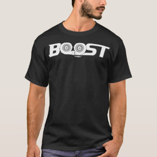 T-shirt Boost Automobile Street Racing Turbo Moteur
