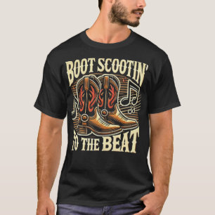 T-shirt Boot Scootin to the Beat - Country Music Gifts