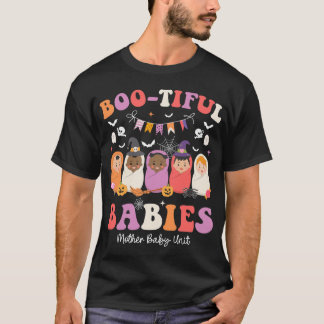 T-shirt Bootiful Babies Mother Baby Unit Nurse Halloween 